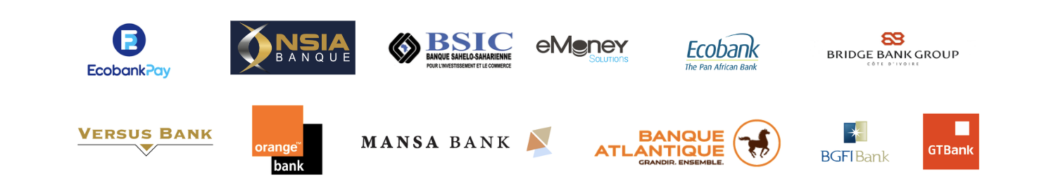 eMONEY, BGFI BANK, MANSA BANK, UBA, GT BANK, BANQUE ATLANTIQUE, ORANGE BANK, BRIDGE BANK GROUP, ECOBANK, BSIC, ECOBANK PAY, VERSUS BANK
